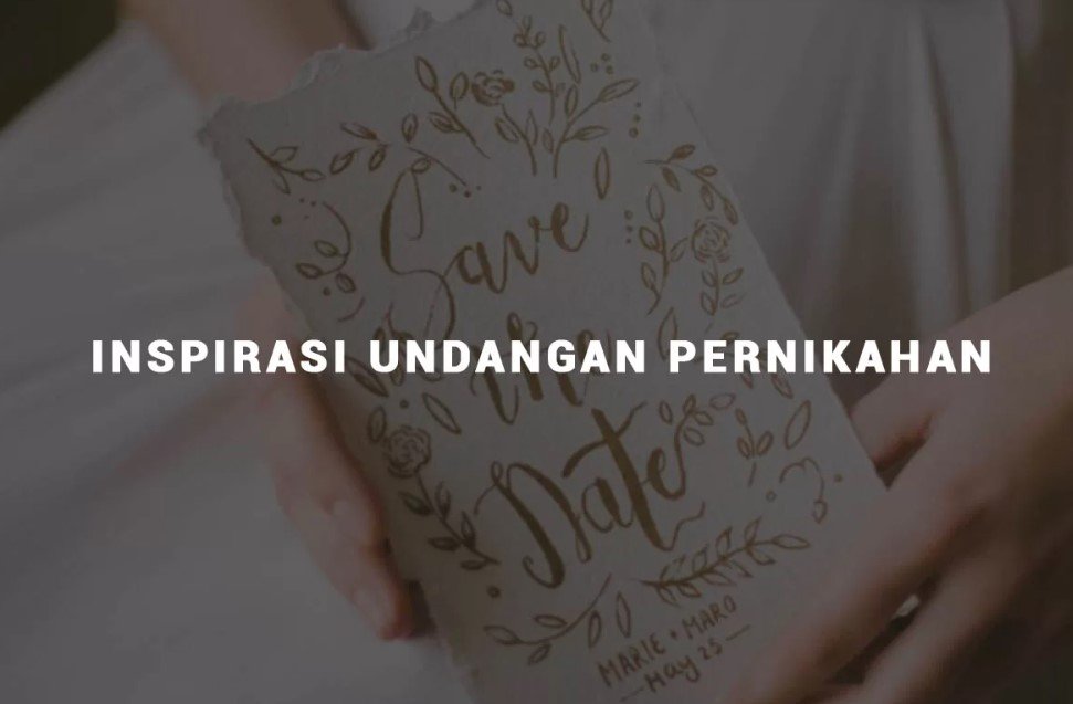 Inspirasi Undangan Pernikahan